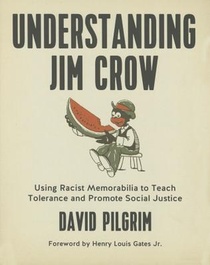 Understanding Jim Crow