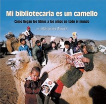 Mi bibliotecaria es un camello (My Librarian is a Camel)