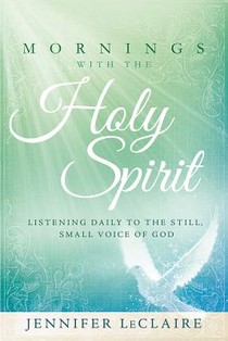 Mornings With The Holy Spirit voorzijde