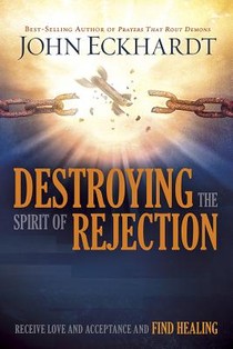 Destroying The Spirit Of Rejection voorzijde