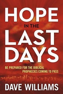 Hope In The Last Days