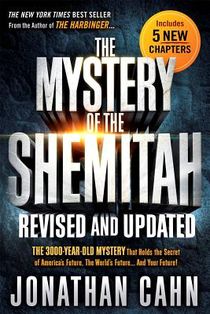 Mystery of the Shemitah Revised and Updated, The