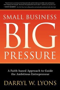 Small Business Big Pressure voorzijde