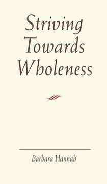 Striving Towards Wholeness