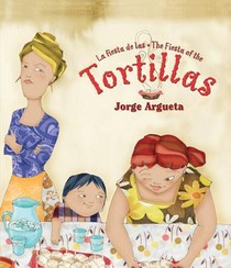 La Fiesta de Las Tortillas (Bilingual Edition) voorzijde