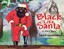 Greenwood, J: Black Like Santa