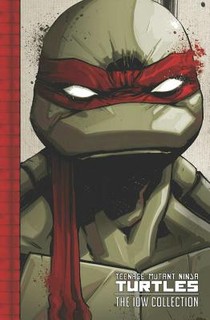 Teenage Mutant Ninja Turtles: The IDW Collection Volume 1 voorzijde