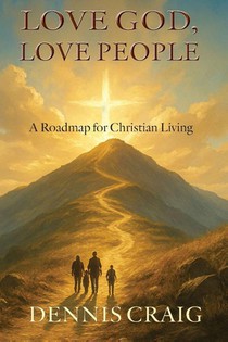 Love God, Love People