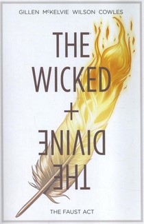 The Wicked + The Divine Volume 1: The Faust Act