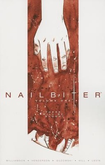 Nailbiter Volume 1: There Will Be Blood voorzijde