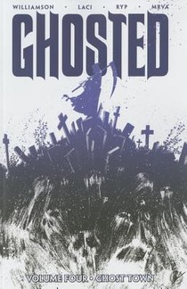 Ghosted Volume 4: Ghost Town voorzijde