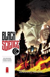 Black Science Volume 3: Vanishing Pattern voorzijde