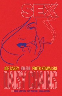 Sex Volume 4: Daisy Chains