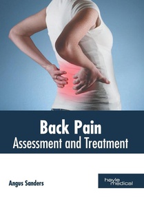 Back Pain: Assessment and Treatment