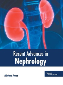 Recent Advances in Nephrology