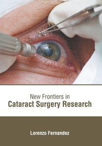 New Frontiers in Cataract Surgery Research