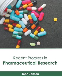 Recent Progress in Pharmaceutical Research