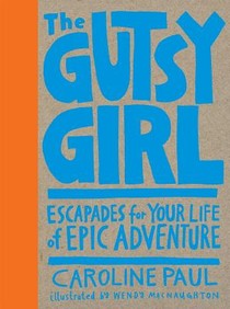 The Gutsy Girl
