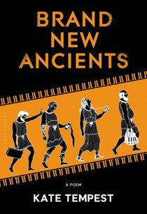 Brand New Ancients: A Poem