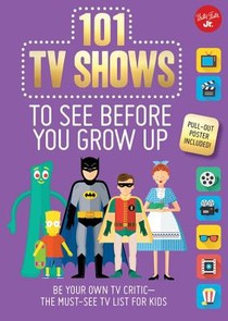 101 TV Shows to See Before You Grow Up