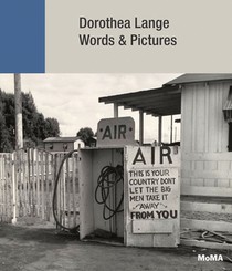 Dorothea Lange: Words + Pictures voorzijde