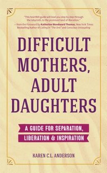 Difficult Mothers, Adult Daughters voorzijde