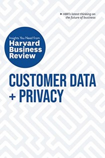 Customer Data and Privacy: The Insights You Need from Harvard Business Review voorzijde