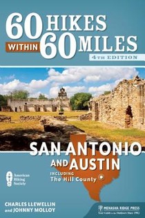 60 Hikes Within 60 Miles: San Antonio and Austin voorzijde