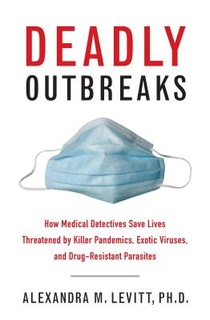 Deadly Outbreaks