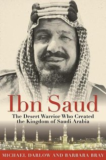 Bray, B: Ibn Saud