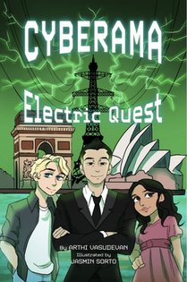 Cyberama: Electric Quest: A Children's Book on Internet Safety and Cybersecurity