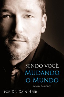 Sendo Voce, Mudando o Mundo - Being You Portuguese