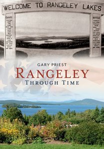 Rangeley Me Through Time