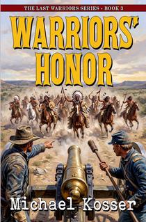 Warriors' Honor: The Last Warriors Series - Book 3