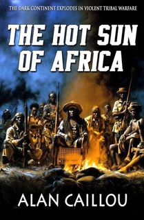 The Hot Sun of Africa