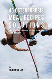 45 Osteoporosis Meal Recipe Solutions