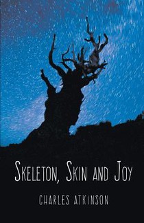 Skeleton, Skin and Joy