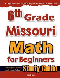 6th Grade Missouri Math for Beginners