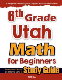 6th Grade Utah Math for Beginners