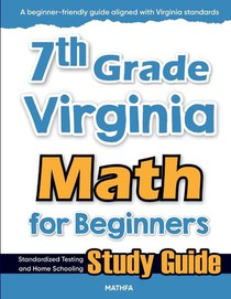 7th Grade Virginia Math for Beginners