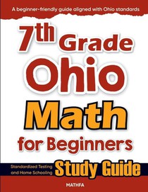 7th Grade Ohio Math for Beginners