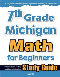 7th Grade Michigan Math for Beginners
