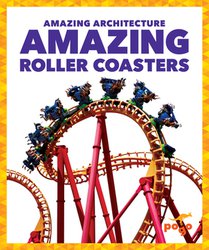AMAZING ROLLER COASTERS