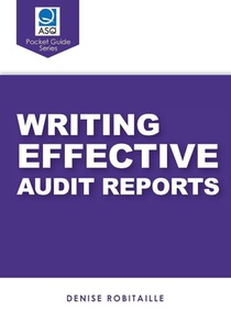 Writing Effective Audit Reports (ASQ Pocket Guide series)