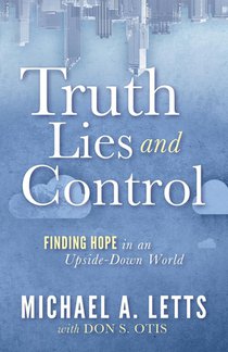 Truth, Lies and Control