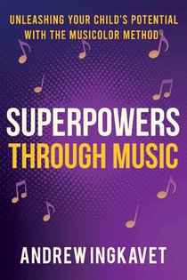 Superpowers Through Music