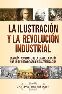 La Ilustracion y la revolucion industrial