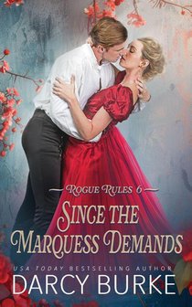 Since the Marquess Demands
