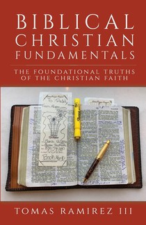 Biblical Christian Fundamentals