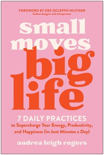 Small Moves, Big Life